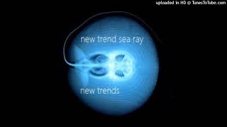 nuTrends - Just The Feeling (Seea Right Through You Verison) @nutrends3000