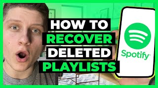 How to Recover Deleted Playlists on Spotify - Full Guide