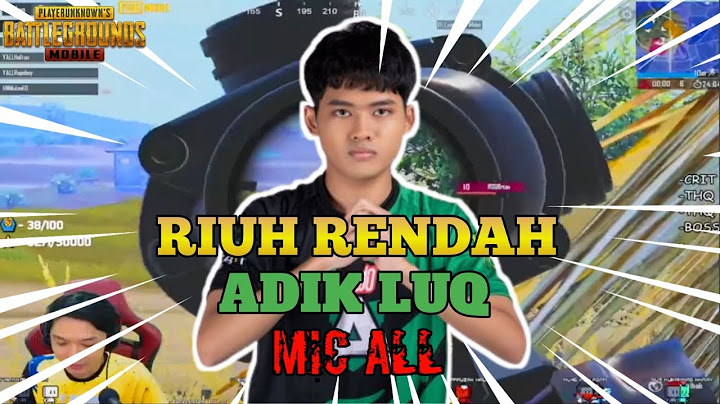 ADIK LUQ ON MIC ALL ! | SCRIM SAJA - SAJA (SSS)