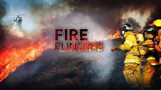 Fire Funding | Full Measure