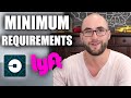 What Are The Minimum Requirements To Being An Uber or Lyft Driver?