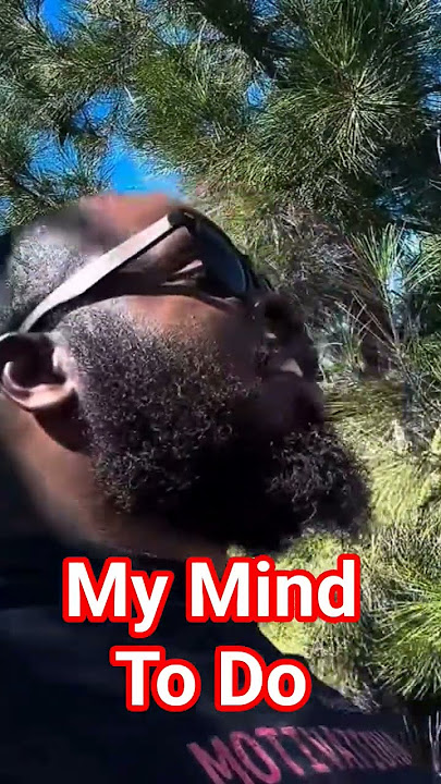 My Mind To Do #mind #dayodman #motivation #positivity #eeyayyahh