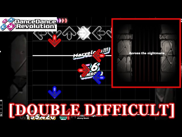 DDR EXT】 Across the nightmare / Jimmy Weckl [DOUBLE DIFFICULT