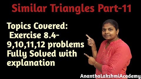 Similar Triangles class 10 Part-11:Exercise  8.4- 9,10,11,12 problems fully solved with explanation.