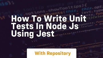 How to write unit tests in node js using jest