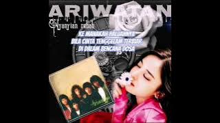 Nyanyian Rebah - Ariwatan
