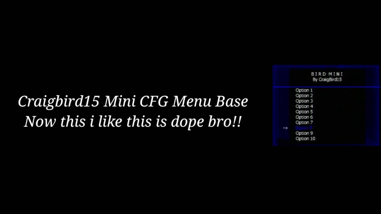 Craigbird15 Mini CFG Menu Base!!