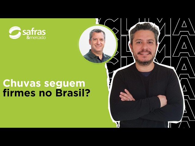 Chuvas seguem em excesso no Sul e avançam no cerrado brasileiro - Clima na Semana