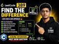 LeetCode 389: Find the Difference | ASCII Sum &amp; XOR Approach | Optimal C++ Solution