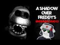 EL FANGAME MÁS INFRAVALORADO - A Shadow Over Freddy&#39;s