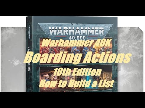 Boarding Actions 10th