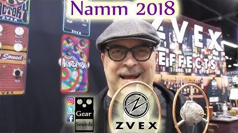 ZVEX Namm 2018 Z.Vex effects NEW MIC and Vertical Fuzz Factory 7, Vertical versions of old pedals