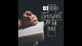 DJ Edo-Gospel MiX 11