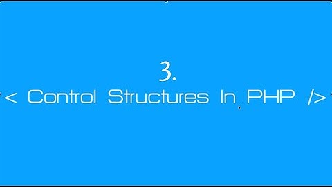 3. Control Structures in PHP [HINDI]
