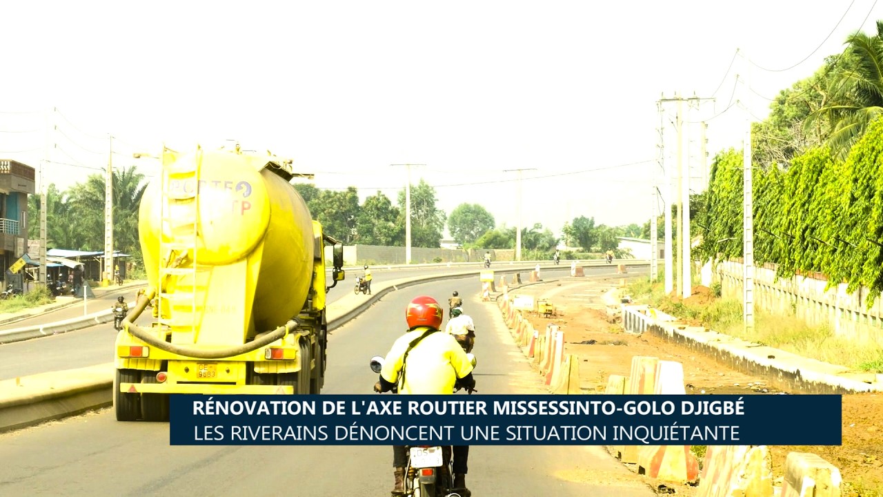 Rénovation de l’axe routier Misséssinto-Golo Djigbé : Les riverains dénoncent