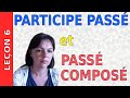 Урок французского 6 часть 5. Participe passé, passé composé.