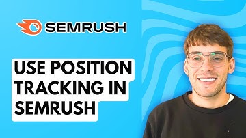 How to Use Position Tracking in Semrush [2025 Guide]