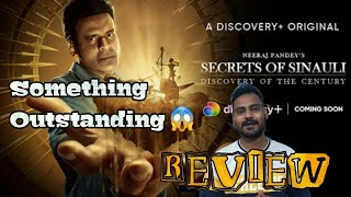 Secrets Of Sinauli | Secrets of Sinauli Full Movie Review | Discovery Of The Century | Discovery+app