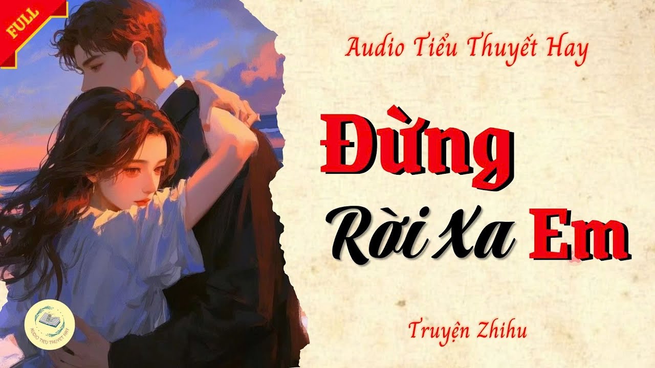 Truyện Audio Hay : 