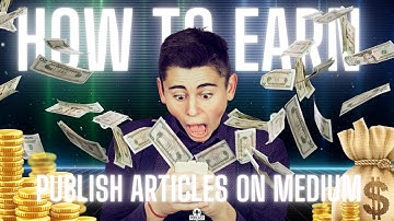 How to Publish Articles on Medium in 2025: Step by Step Guide to Make Money & Get Views | Tech Fact