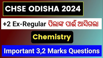 Chse +2 Ex-Regular Chemistry Important 3,2 Marks Questions | +2 Chemistry Selection Questions 2024