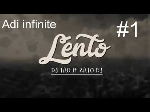 Dj Tao - Lento - (Remix)#1