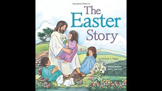 Reading Time with Mr. Dave:  The Easter Story by Patricia Pingry