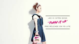 Lee Hi - Turn It Up class=