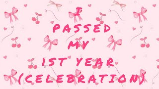 A LITTLE CELEBRATION FOR PASSING MY 1ST YEAR🥳🩷
