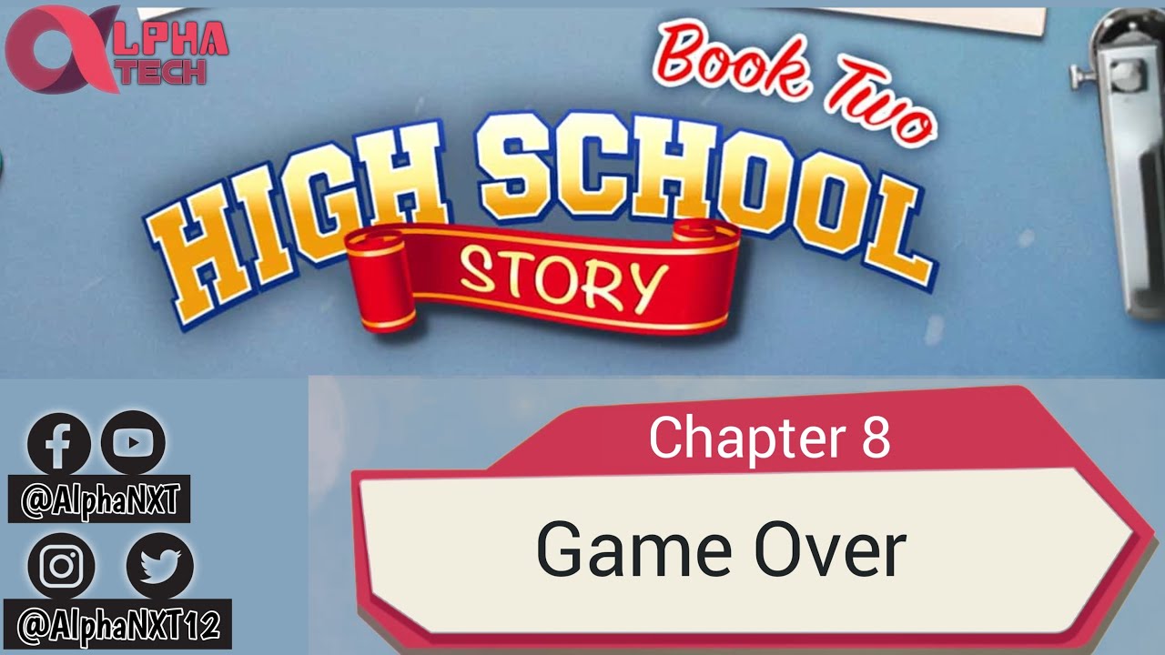 High School Story Book 2 Chapter 8 Game Over Choices GamePlay YouTube high-school-story-book-2-chapter-8-game-over-choices-gameplay-youtube