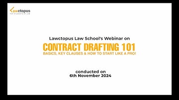 Contract Drafting 101: Basics, Key Clauses & How to Start Like a Pro | Lawyers| Law Students|