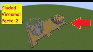 Minecraft Tutorial Cómo Hacer Una Ciudad Virreinal Hispana Parte 2