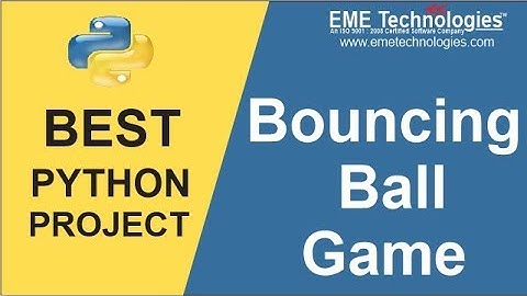How to Create Bouncing Ball Game Project in Python | Download Python Project with Source Code