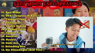 Download Lagu TERBARU FAREL PRAYOGA - SATU MIMPI | SPESIAL FULL ALBUM MP3 Download Lagu TERBARU FAREL PRAYOGA - SATU MIMPI | SPESIAL FULL ALBUM MP3