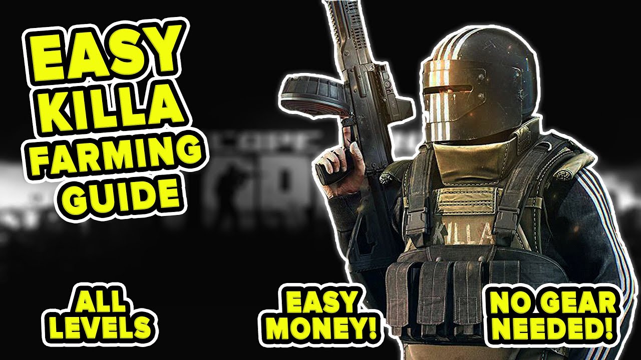 EASIEST GUIDE TO FARM KILLA + MAKE MONEY! | Escape from Tarkov | TweaK