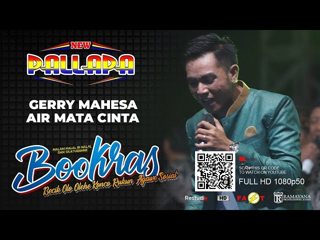 NEW PALLAPA - Gerry Mahesa Air Mata Cinta - Live BOOKRAS - Audio Normalized class=