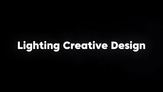 Tutorial 5 (Video Digital Production): Lighting Creative Design