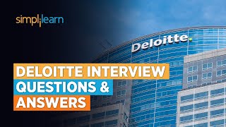 Deloitte Interview Questions And Answers | Top 45 Deloitte Interview Questions | Simplilearn screenshot 5
