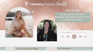 The Self-Actualist’s Way: Breaking Free From Expectations & Living on Purpose