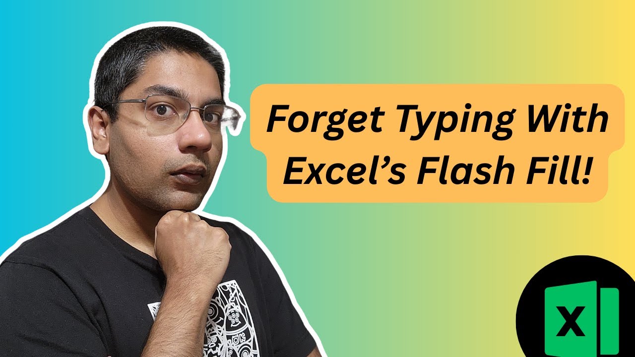 STOP Typing! Let Excel Flash Fill Do the Work For You! - YouTube