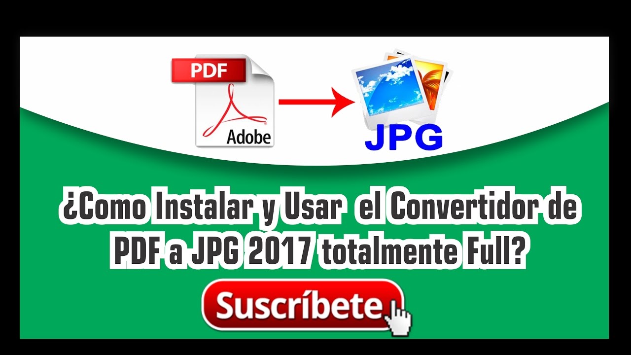 Convertidor De Pdf A Jpg Gratis