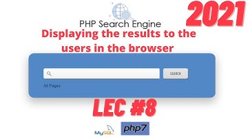 Build Search Engine using PHP and MySQL | Displaying the results to the users in the browser LEC #8