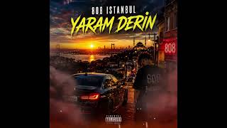 Yaram Derin | Duygusal Trap Arabesk | 808 Istanbul