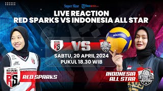 🔴Indonesia All Stars vs Red Sparks, Fun Match Volleyball Megawati vs Wilda Cs [LIVE REACTION]