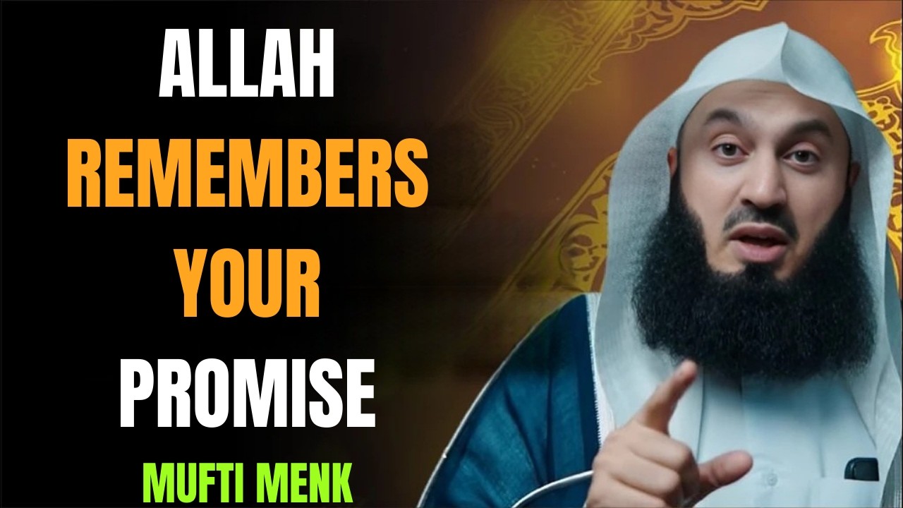 Don’t Forget the Life You Promised Allah When You Were Broken _ Mufti Menk | Mufti Menk