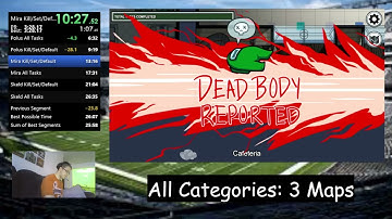 Among Us Speedrun - All Categories: First 3 Maps - Mouse + Keyboard - 25:24.967