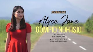 Download Lagu ALYCE JANE - Gompio Noh Isio MP3