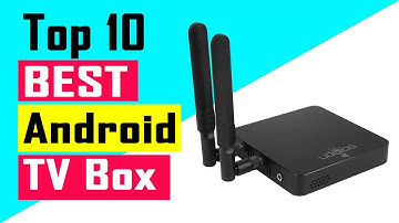 Top 10 Best Android TV Box Review In 2021