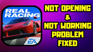 How to FIX Real Racing 3 Not Working / Not Opening Problem Android & IOS