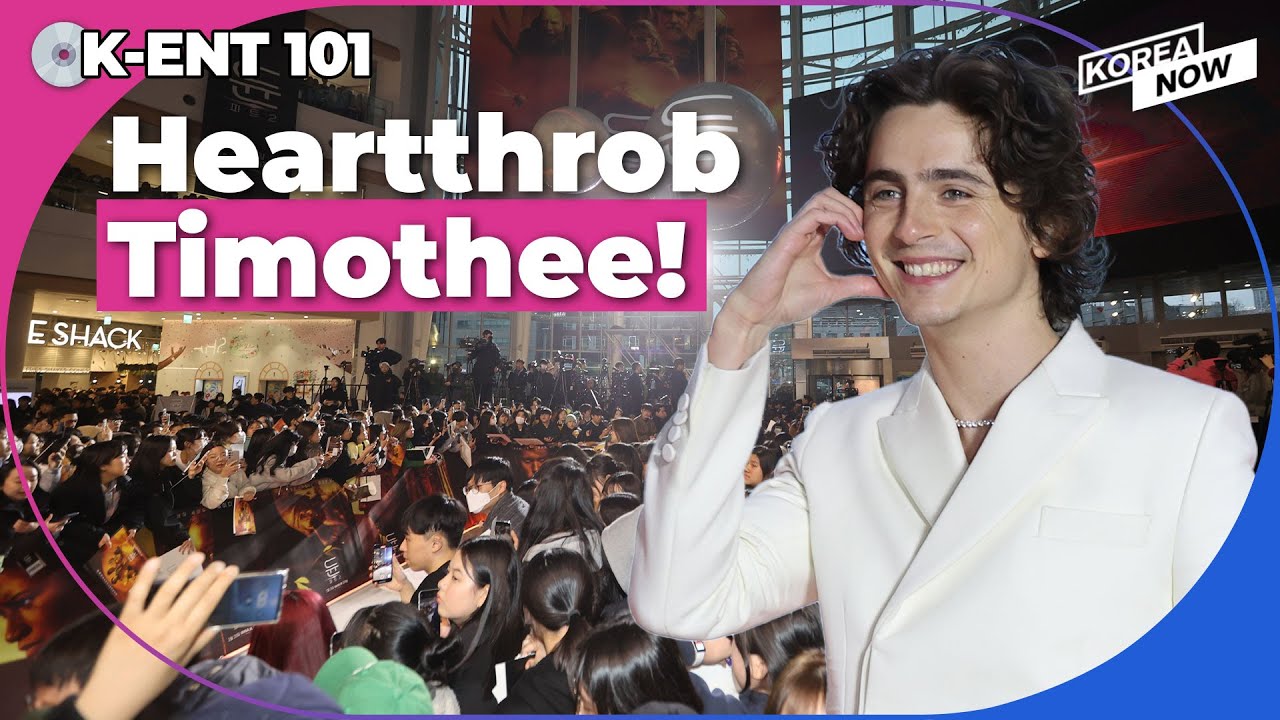 Korean fans go gaga seeing Timothee Chalamet in person!